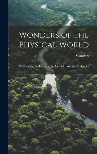 Cover image for Wonders of the Physical World