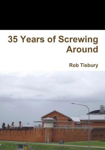 Cover image for 35 Years of Screwing Around