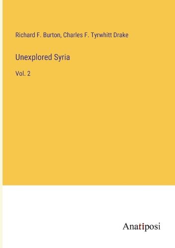 Cover image for Unexplored Syria