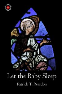 Cover image for Let the Baby Sleep