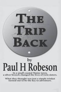 Cover image for The Trip Back