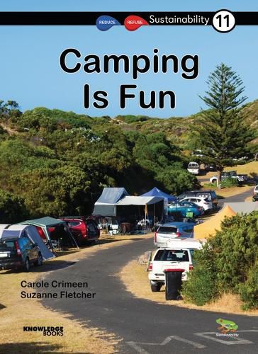 Camping Is Fun: Book 11