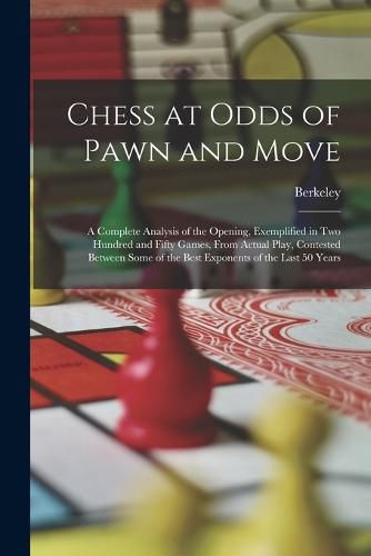 Cover image for Chess at Odds of Pawn and Move