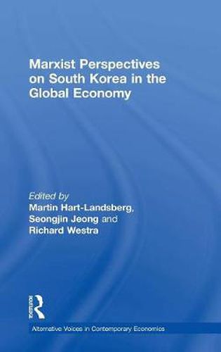 Cover image for Marxist Perspectives on South Korea in the Global Economy