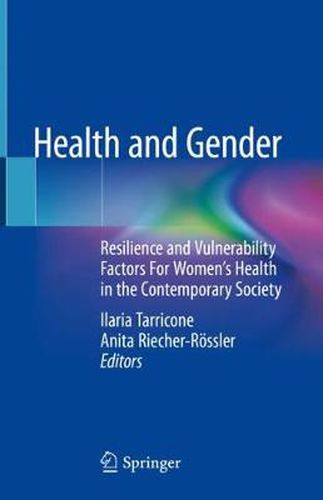 Cover image for Health and Gender: Resilience and Vulnerability Factors For Women's Health in the Contemporary Society