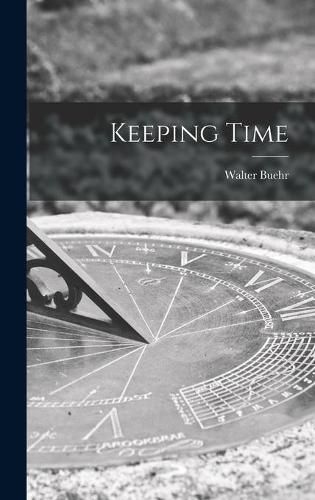 Cover image for Keeping Time