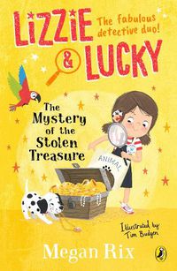 Cover image for Lizzie and Lucky: The Mystery of the Stolen Treasure