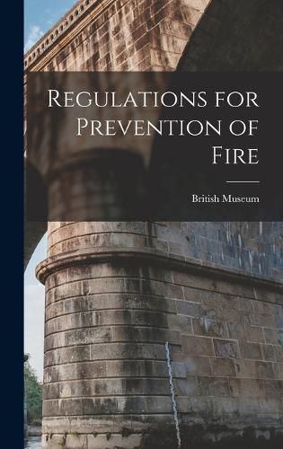 Regulations for Prevention of Fire