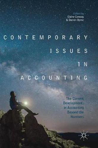 Cover image for Contemporary Issues in Accounting: The Current Developments in Accounting Beyond the Numbers