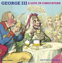 Cover image for George III: A Life in Caricature