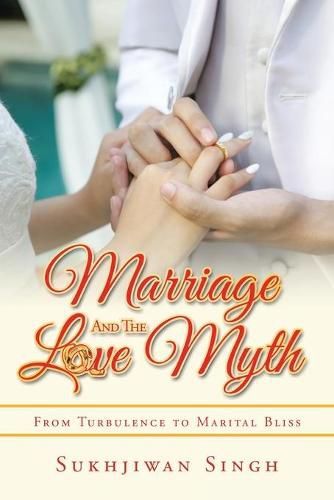 Cover image for Marriage and the Love Myth