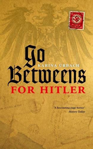 Cover image for Go-Betweens for Hitler