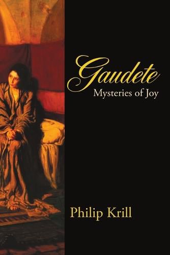 Gaudete: Mysteries of Joy