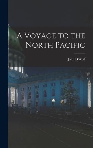 Cover image for A Voyage to the North Pacific
