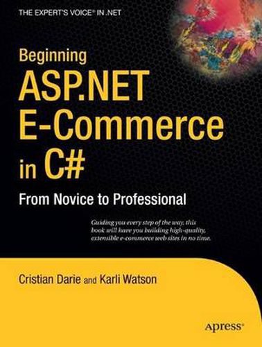 Cover image for Beginning ASP.NET E-Commerce in C#: From Novice to Professional