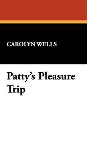 Cover image for Patty's Pleasure Trip