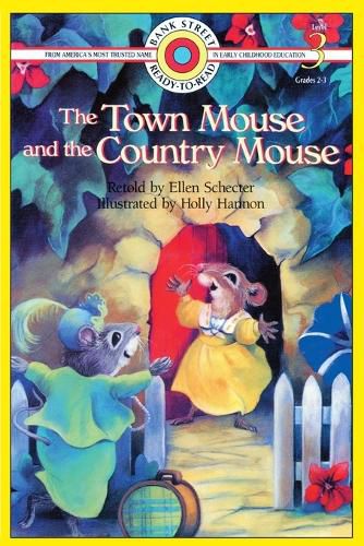 The Town Mouse and the Country Mouse: Level 3