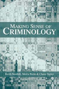 Cover image for Making Sense of Criminology