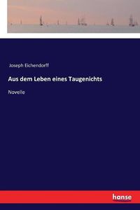 Cover image for Aus dem Leben eines Taugenichts: Novelle