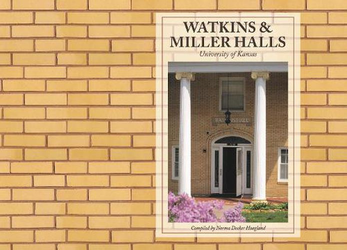 Cover image for Watkins and Miller Halls: University of Kansas