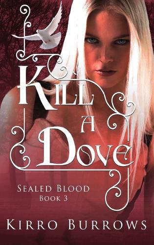 Cover image for Kill A Dove