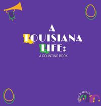 Cover image for A Louisiana Life