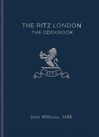 Cover image for The Ritz London: The Cookbook