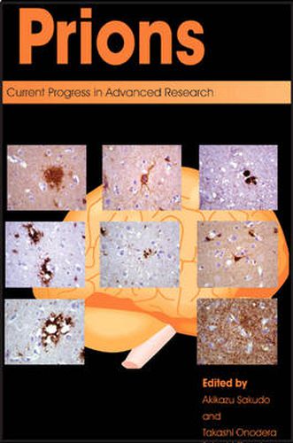 Cover image for Prions: Current Progress in Advanced Research