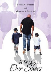 Cover image for A Walk in Our Shoes