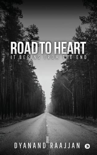 Cover image for Road to Heart: It Begins from the End