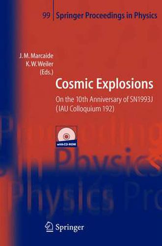 Cover image for Cosmic Explosions: On the 10th Anniversary of SN1993J (IAU Colloquium 192)