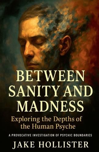 Cover image for Between Sanity and Madness