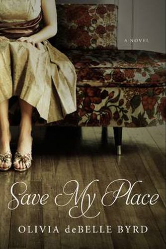 Cover image for Save My Place: A Novel