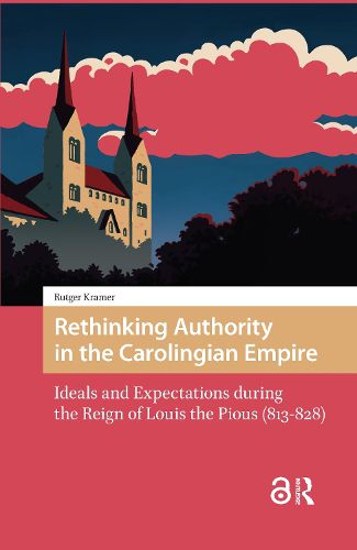 Cover image for Rethinking Authority in the Carolingian Empire