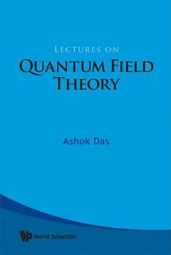 Cover image for Lectures On Quantum Field Theory