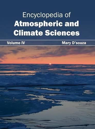 Cover image for Encyclopedia of Atmospheric and Climate Sciences: Volume IV