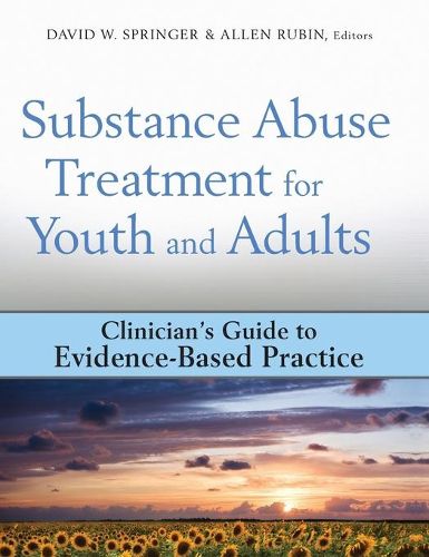 Substance Abuse Treatment for Youth and Adults