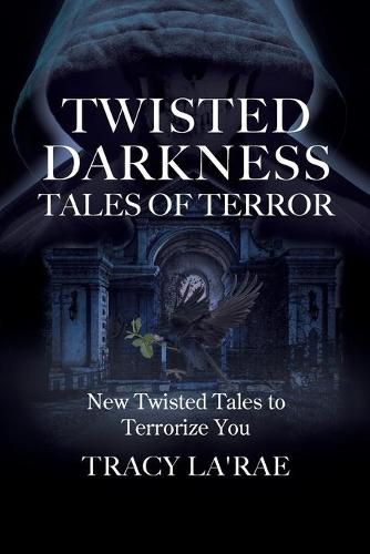 Cover image for Twisted Darkness Tales of Terror: New Twisted Tales to Terrorize You