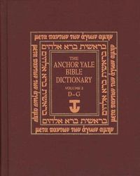 Cover image for The Anchor Yale Bible Dictionary, D-G: Volume 2