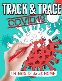 Cover image for TRACK AND TRACE COVID-19 ACTIVITY BOOK