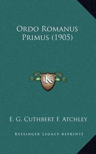 Cover image for Ordo Romanus Primus (1905)