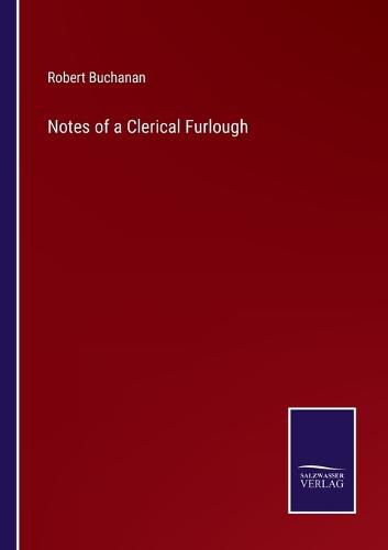 Cover image for Notes of a Clerical Furlough
