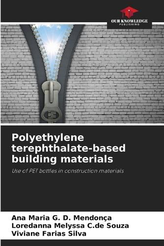 Cover image for Polyethylene terephthalate-based building materials