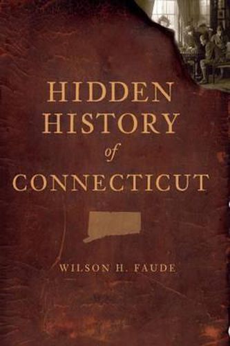 Cover image for Hidden History of Connecticut