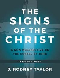 Cover image for The Signs of the Christ