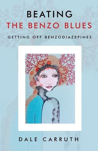 Beating the Benzo Blues: Getting off Benzodiazapines