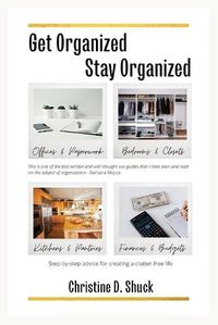 Cover image for Get Organized, Stay Organized