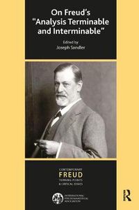 Cover image for On Freud's  Analysis Terminable and Interminable