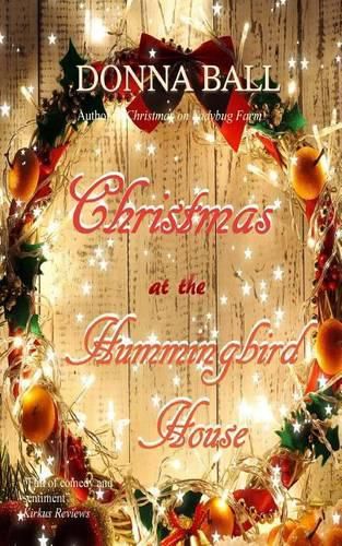 Cover image for Christmas at The Hummingbird House