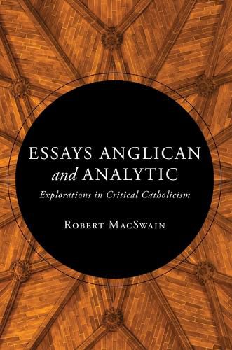 Essays Anglican and Analytic